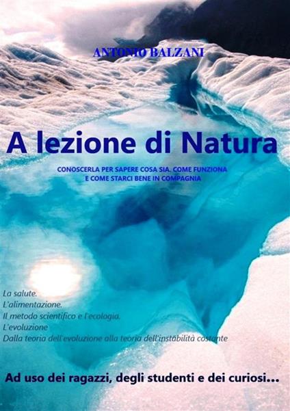 A lezione di natura - Antonio Balzani - copertina