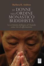 Le donne nell'ordine monastico buddhista. La cerimonia dedicata ad Ananda come rito di affermazione