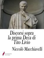 Discorsi sopra la prima deca di Tito Livio