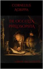 De occulta philosophia. Vol. II: De occulta philosophia