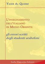 L' insegnamento dell'italiano in Medio Oriente: gli errori scritti degli studenti arabofoni