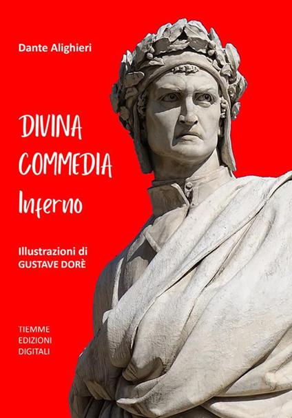 La Divina Commedia. Inferno - Dante Alighieri,Gustave Doré - ebook