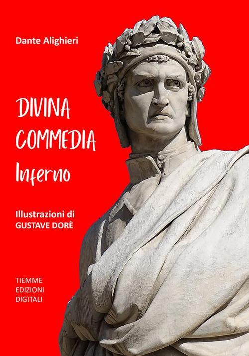 La Divina Commedia. Inferno - Dante Alighieri,Gustave Doré - ebook