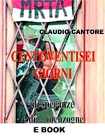 126 giorni di speranze e di... menzogne