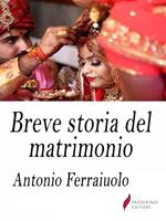 Breve storia del matrimonio