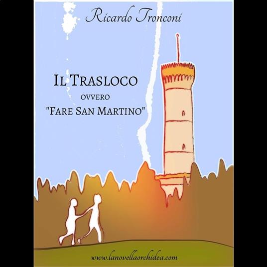 Il trasloco, ovvero "Fare San Martino"