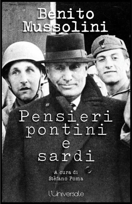 Pensieri pontini e sardi - Benito Mussolini,Stefano Poma - ebook