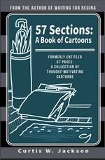 57 Sections: A Book of Cartoons