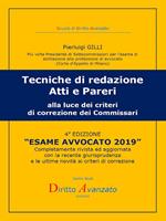 Esame avvocato 2019. Tecniche di redazione atti e pareri alla luce dei criteri di correzione dei commissari