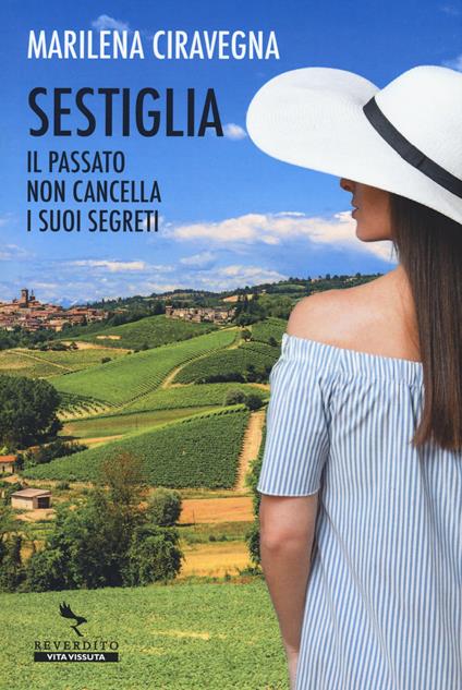 Sestiglia. Il passato non cancella i suoi segreti - Marilena Ciravegna - copertina