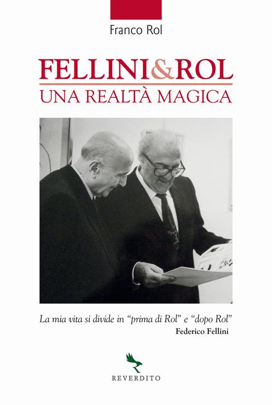 Fellini & Rol. Una realtà magica - Franco Rol - copertina