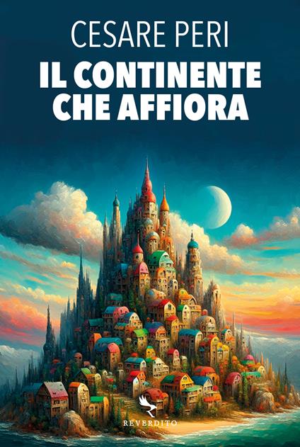 Il continente che affiora - Cesare Peri - copertina