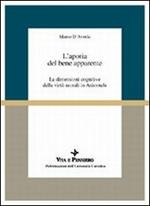 L' aporia del bene apparente. Le dimensioni cognitive delle virtù morali in Aristotele