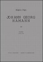 Johann Georg Hamann. Vol. 4: Origines 1774-1779.