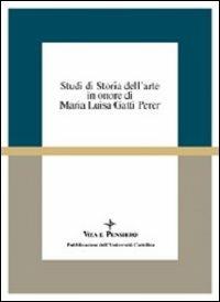 Studi di storia dell'arte in onore di Maria Luisa Gatti Perer - copertina