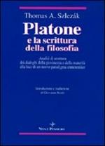 Platone e la scrittura della filosofia. Analisi di struttura dei dialoghi della giovinezza e della maturità alla luce di un nuovo paradigma ermeneutico