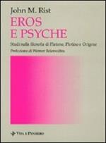 Eros e Psyche. Studi sulla filosofia di Platone, Plotino e Origene