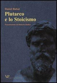 Plutarco e lo Stoicismo - Daniel Babut - copertina