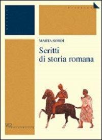 Scritti di storia romana - Marta Sordi - copertina