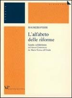 L' alfabeto delle riforme. Scuola e alfabetismo nel basso cremonese da Maria Teresa all'unità