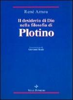 Il desiderio di Dio nella filosofia di Plotino