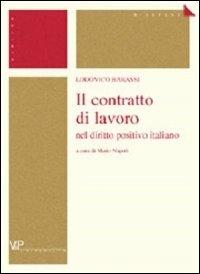 Il contratto di lavoro nel diritto positivo italiano - Lodovico Barassi - copertina