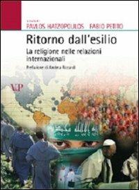 Ritorno dall'esilio. La religione nelle relazioni internazionali. Nuova ediz. - copertina