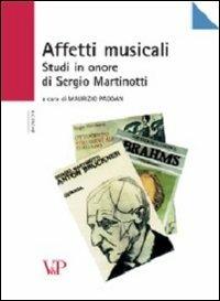 Affetti musicali. Studi in onore di Sergio Martinotti - copertina