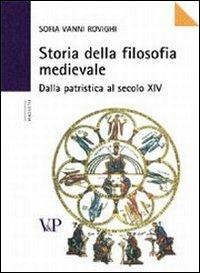 Storia della filosofia medievale. Dalla Patristica al XIV secolo - Sofia Vanni Rovighi - copertina