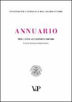 Annuario dell'Università Cattolica del Sacro Cuore per l'anno accademico 2005-2006