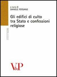 Gli edifici di culto tra stato e confessioni religiose - copertina