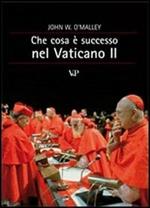 Che cosa è successo nel Vaticano II