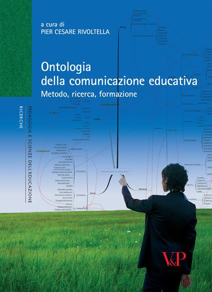 Ontologia della comunicazione educativa. Metodo, ricerca, formazione - copertina