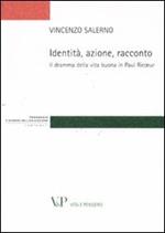 Identità, azione, racconto. Il dramma della vita buona in Paul Ricoeur