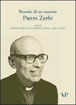 Ricordo di un maestro. Pietro Zerbi