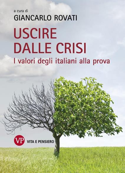 Uscire dalla crisi. I valori degli italiani alla prova - copertina