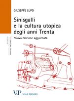 Sinisgalli e la cultura utopica degli anni Trenta