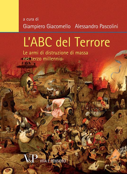 L'Abc del terrore. Le armi di distruzione di massa nel terzo millennio - copertina