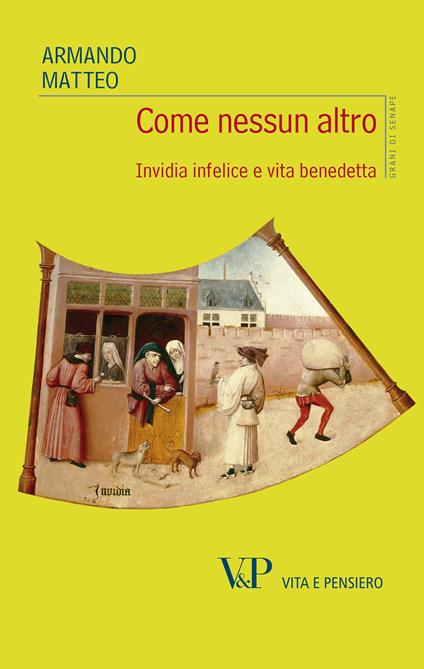 Come nessun altro. Invidia infelice e vita benedetta - Armando Matteo - ebook