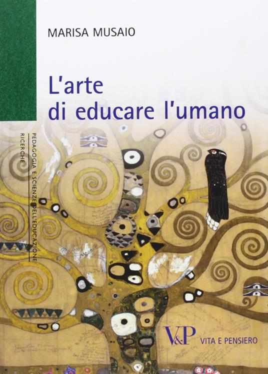 L' arte di educare l'umano - Marisa Musaio - copertina