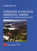 Esperienze di politiche ambientali urbane. Analisi di tre european green capital