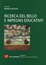 Ricerca del bello e impegno educativo