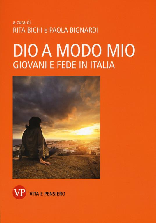 Dio a modo mio. Giovani e fede in Italia - copertina