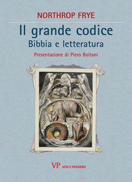 Il grande codice. Bibbia e letteratura - Northrop Frye - ebook