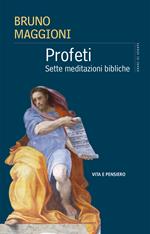 Profeti. Sette meditazioni bibliche