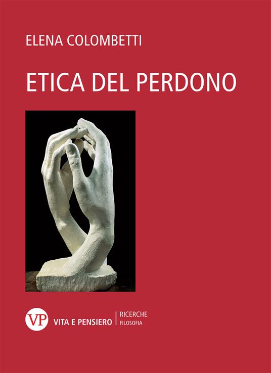 Etica del perdono - Elena Colombetti - copertina