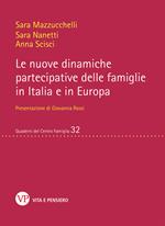 Le nuove dinamiche partecipative delle famiglie in Italia e in Europa