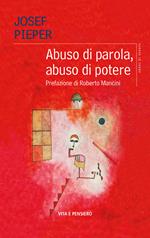 Abuso di parola, abuso di potere