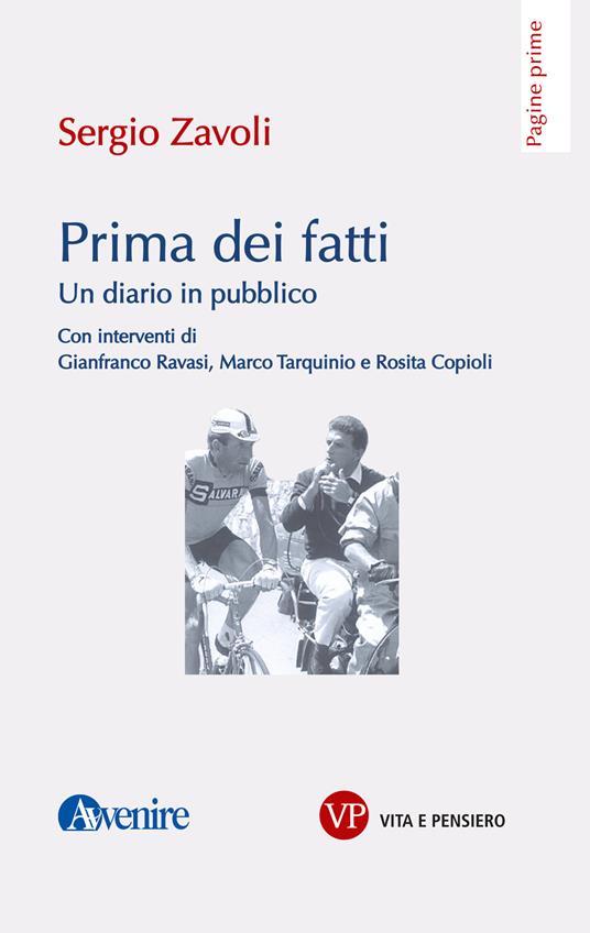 Prima dei fatti. Un diario pubblico - Sergio Zavoli - ebook