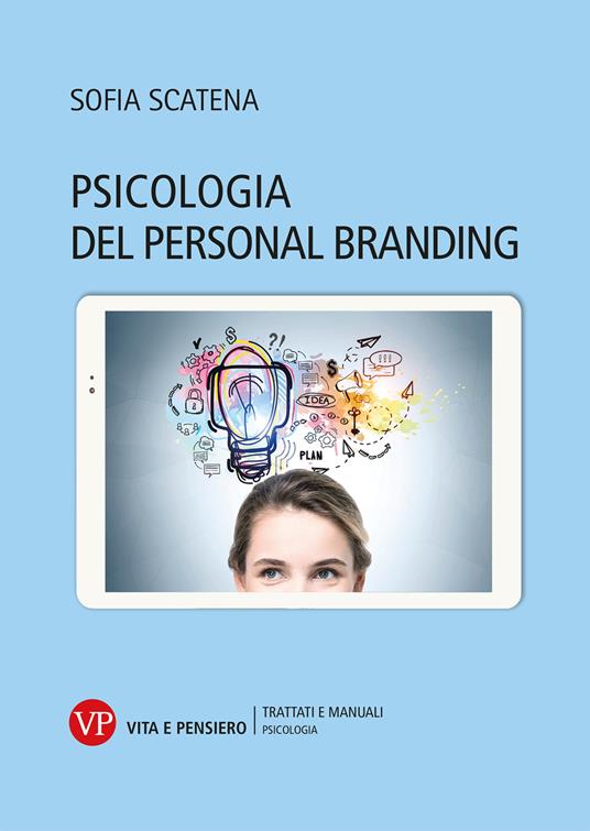 Psicologia del personal branding - Sofia Scatena - copertina